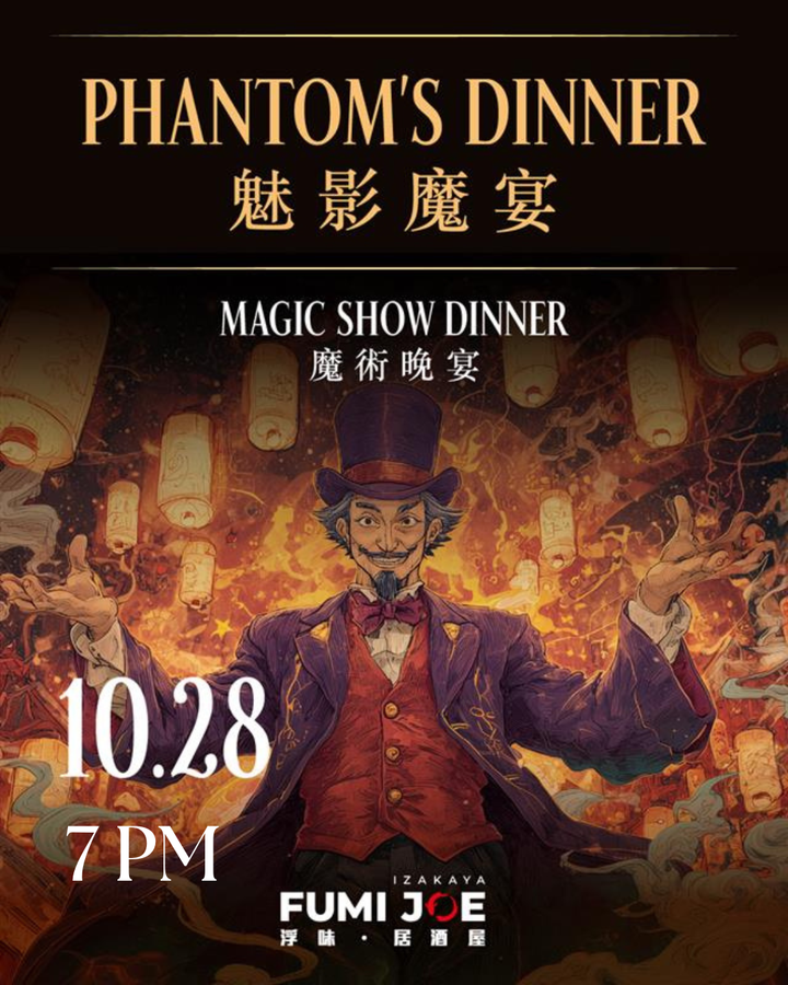 FUMI JOE Phantom Dinner